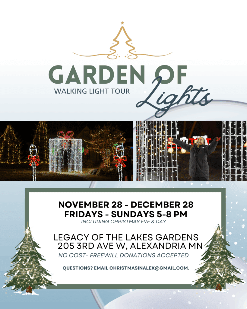 Event poster for “Garden of Lights: Walking Light Tour” at Legacy of the Lakes Gardens, Alexandria, MN, part of Christmas In Alex, featuring festive Christmas lights, glowing arches, a person in a reindeer costume, and event details.