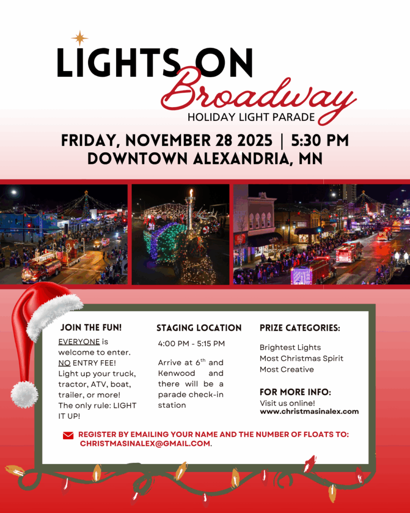 A festive event poster for the "Lights on Broadway Holiday Light Parade"—part of Christmas In Alex—on Nov 28, 2025, in Alexandria, MN, featuring colorful parade photos, event details, prize categories, and entry instructions with holiday decorations.