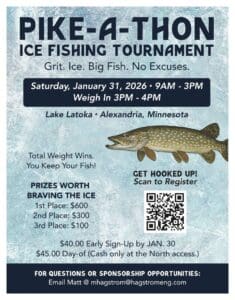 Flyer for Pike-A-Thon Ice Fishing Tournament on January 31, 2026, at Lake Latoka, Alexandria, MN. Features event times, prizes, entry fees, a fish image, and a QR code to register. Text provides full tournament details.