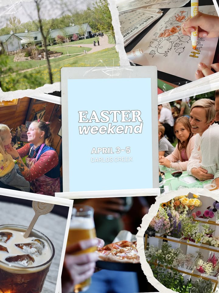 A collage of photos shows families enjoying Easter Weekend activities at Carlos Creek—drawing, eating, playing, and relaxing outdoors—with "Easter Weekend April 3-5 Carlos Creek" text in the center.