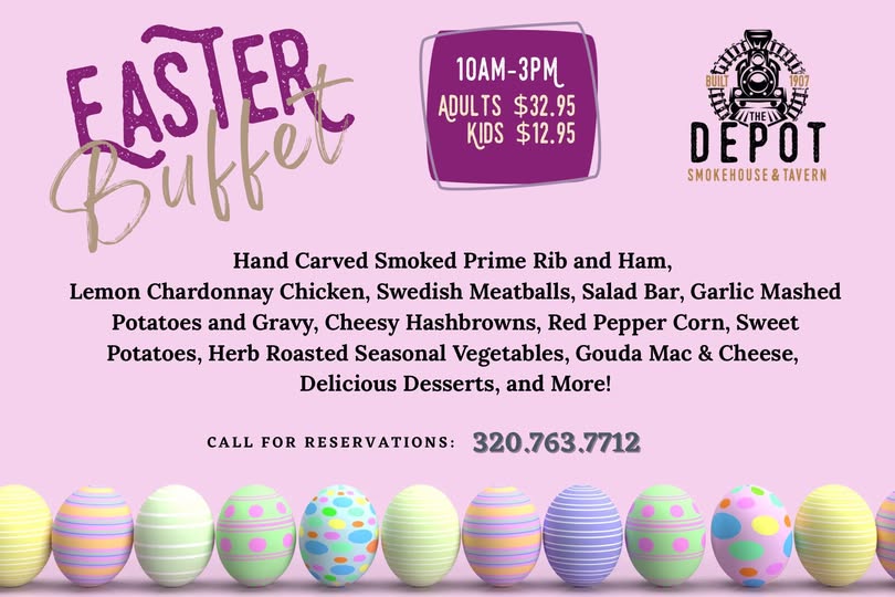 Celebrate with The Depot’s Easter Buffet! Festive painted eggs line the bottom. Join us 10AM–3PM—$32.95 adults, $12.95 kids. Enjoy menu highlights and call to reserve. The Depot Smokehouse & Tavern logo included.