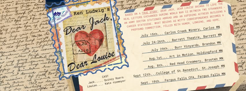 A postcard-themed banner for "Dear Jack, Dear Louise" at Lakes Area Theatre features show dates and locations listed on a background of handwritten letters. A heart-shaped stamp and cast names are also featured.