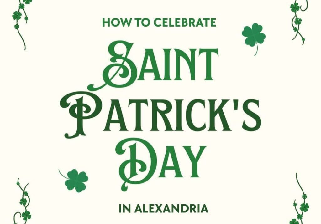 Cream-colored graphic with green shamrocks and vine borders, featuring text: "How to Celebrate St. Patrick's Day Weekend in Alexandria MN.